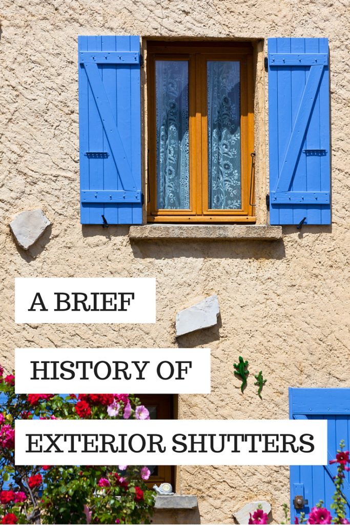 A Brief History Of Exterior Shutters, Outdoor Wooden Shutters